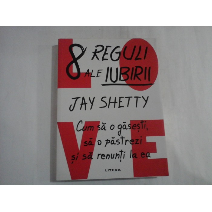 8 REGULI ALE IUBIRII - JAY SHETTY